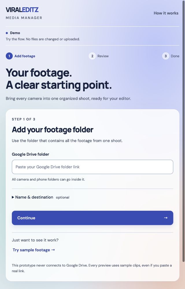 The simplified Viral Editz intake with a footage folder field and three clear steps.